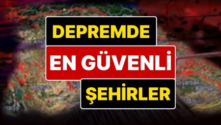 AFAD’dan Sarsıntı Tehlike Haritası: İstanbul Zelzelesinden Sonra Merak Ediliyordu: Zelzelede En İnançlı Kentler