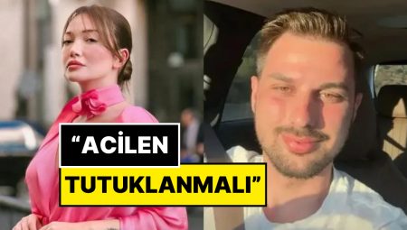 Danla Bilic’e Şiddet Uygulayan Berk Çetin İçin Avukattan Dikkat Çeken Kelamlar