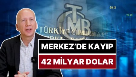 Ekonomist Hakan Kara Duyurdu: Merkez Bankası’nda Kayıp 42 Milyar Doları Aştı