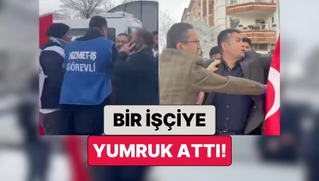 Hareket Yapan Çalışanların Çadırına Müdahale Eden AKP’li Veysel Tiryaki Bir Emekçiye Yumruk Attı