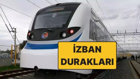 İZBAN Durakları ve İsimleri! İşte İZBAN Sefer Saatleri ve Şimdiki Fiyat Tarifeleri