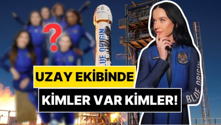 Katy Perry New Shepard’la Uzaya Uçuyor: Roketin İçinden Birinci İmajları Paylaştı