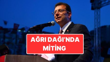Özgür Özel Açıkladı: “Ekrem Lider İçin Ağrı Dağı’dan Bile Miting Yapacağız”