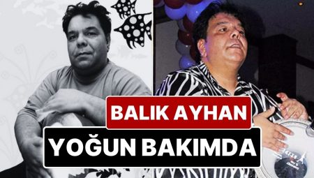 Roman Müziğinin Efsanelerinden Balık Ayhan Ağır Bakıma Kaldırıldı: İki Gündür Uyutuluyor!