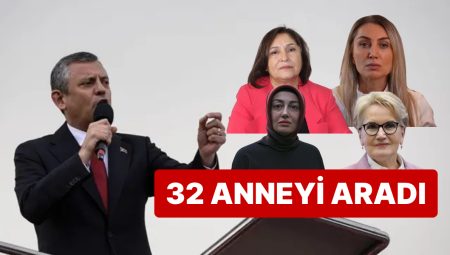 CHP Genel Başkanı Özgür Özel, 32 Anneyi Telefonla Arayarak Anneler Gününü Kutladı