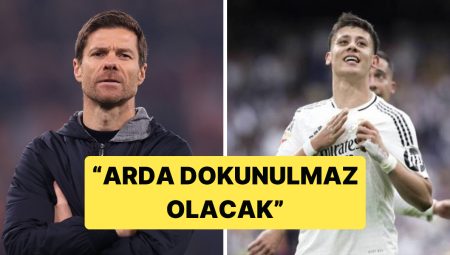 İspanya Basınına Nazaran Xabi Alonso’nun Gelişi Arda Güler’i Dokunulmaz Yapacak