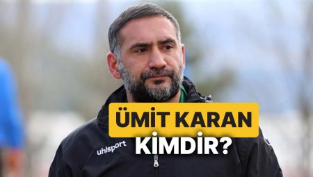 Ümit Karan Kimdir, Kaç Yaşında? Eski Futbolcu Ümit Karan Tutuklandı mı