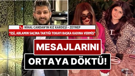 Attığı İletiler Ortaya Çıktı: Kardeşinden Nihal Candan’ın Eski Eşi Faruk Çiçek Hakkında Zehir Zemberek Sözler!