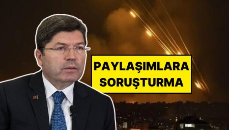 Bakan Yılmaz Tunç Duyurdu: İsrail’in İran’a Saldırısının Akabinde Toplumsal Medya Paylaşımlarına Soruşturma!