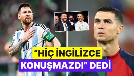 Cristiano Ronaldo, Vaktinde Messi’ye Tercümanlık Yapmış