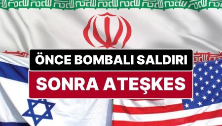 Donald Trump’dan Sonra İran da “Ateşkes Başladı” Dedi: Artık de İsrail Sessiz!