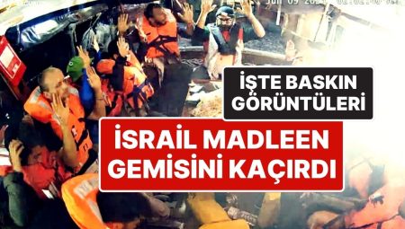 Dünyanın Gözü Madleen’de: İçerisinde 12 Aktivistin Olduğu Gazze’ye Yardım Götüren Gemiye İsrail’den Müdahale