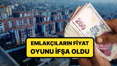 Emlakçıların Fiyat Oyunu İfşa Oldu: Birebir Daire İçin Üç Farklı Kira İlanı Verilince Ortalık Karıştı