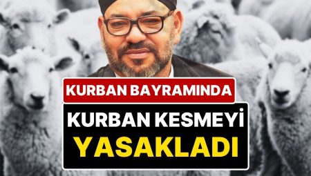 Fas Hükümdarı, Kuraklık ve İktisat Nedeniyle Kurban Bayramı’nda Kurban Kesmeyi Yasakladı