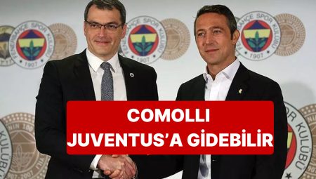 Fenerbahçe Eski Sportif Yöneticisi Comolli’nin İsmi Juventus’la Anılıyor