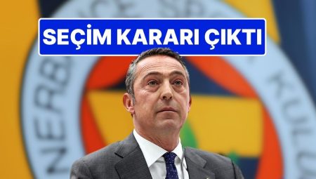 Fenerbahçe Seçime Gidiyor: Ali Koç Seçim Kararı Aldı, Tekrar Aday Olacak!