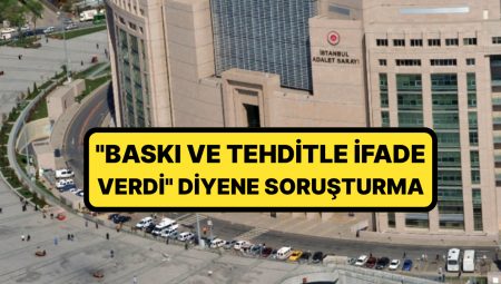 İBB Soruşturmalarında Yeni Adım: “Baskı ile Söz Alındı” Diyene de Soruşturma Başlatılacak