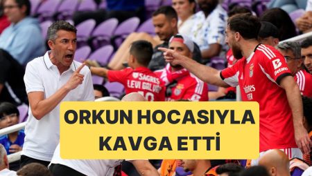 Oyundan Alınan Orkun Kökçü Teknik Yöneticisi ile Uzun Mühlet Tartıştı