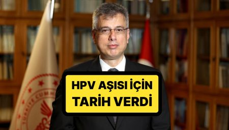 Sağlık Bakanı Kemal Memişoğlu’ndan HPV Aşısı İçin Müjdeli Haber: “2025’in Sonunda Başlatacağız”