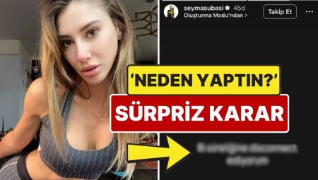 Şeyma Subaşı’dan Sürpriz Karar: Şeyma Subaşı Toplumsal Medyayı ‘Bir Süreliğine’ Bıraktı!