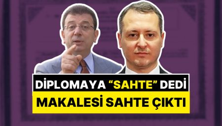 Skandal Sav: Ekrem İmamoğlu’nun Diplomasına Düzmece Diyen Profesörün Makalesi Uydurma Çıktı