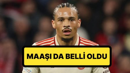 Tercihini Yaptı: Galatasaray’ın Yıldız Transferi Leroy Sane Bu Gece İstanbul’a Geliyor