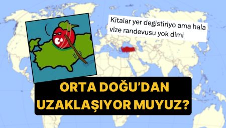 Türkiye, Orta Doğu’dan Ayrılıyor mu? Faylar Her Yıl Türkiye’yi Avrupa’ya Yaklaştırıyormuş!