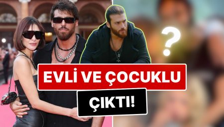 Uzunluk Boy Poz Verip Aşklarını Duyurmuşlardı: Can Yaman’ın Yeni Aşkı Sara Bluma Evli ve Çocuklu Çıktı!