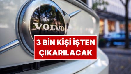 Volvo 3 Bin Kişiyi İşten Çıkaracak