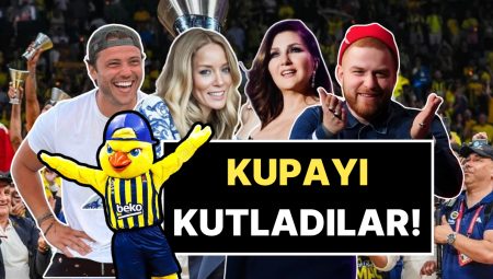 Yüzleri Basketbolda Güldü: Fenerbahçe’nin EuroLeague Şampiyonluğu Ünlüleri de Coşturdu!