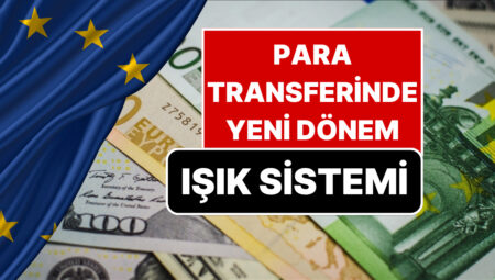 AB’den Para Transferi Kararı: IBAN Kâfi Değil, Üç Evreli Işık Sistemi Olacak