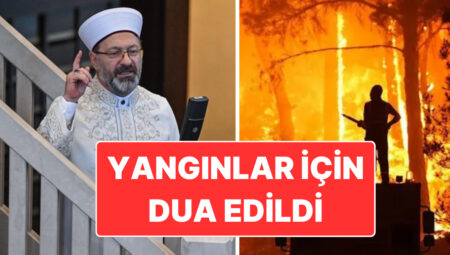 Ali Erbaş Paylaştı: Orman Yangınlarının Durması İçin Dua Edildi