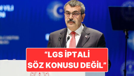 Bakan Yusuf Tekin’den “LGS Soruları Sızdırıldı” Teziyle İlgili Açıklama: “Sınavın İptali Kelam Konusu Değil”