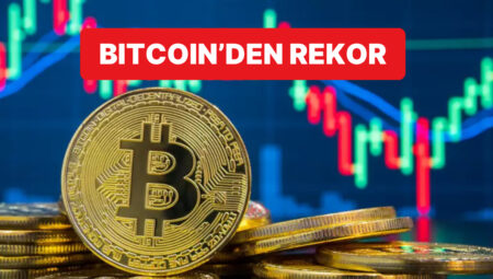Bitcoin, Yeni Rekoruyla Tüm Vakitlerin En Yüksek Düzeyine Geldi