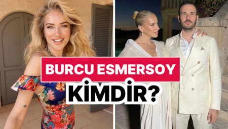 Burcu Esmersoy Kimdir, Nereli, Kaç Yaşında? Burcu Esmersoy Mesleği ve Özel Hayatı Hakkında Bilgiler