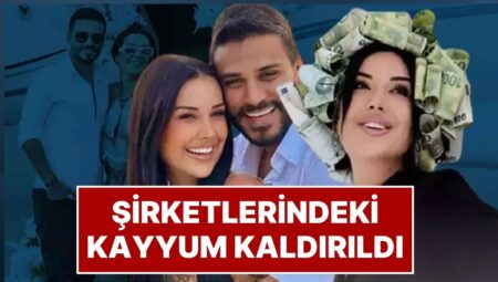 Dilan Polat ve Engin Polat’ın Şirketlerinin Üzerindeki Kayyum Kaldırıldı
