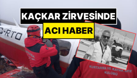 Düşen Uçağın Enkazına Ulaşıldı! Dünya Çeşidine Çıkan Pilot Mehmet Demirci Hayatını Kaybetti