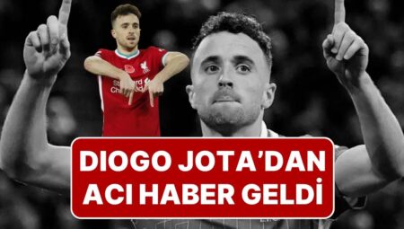 Futbol Dünyasında Büyük Şok! Liverpool’un Portekizli Yıldızı Diogo Jota Trafik Kazası Sonucu Hayatını Kaybetti