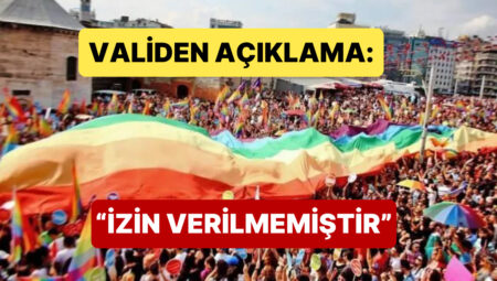 İstanbul Valisi Davut Gül’den Onur Yürüyüşüne Yasak Açıklaması Geldi