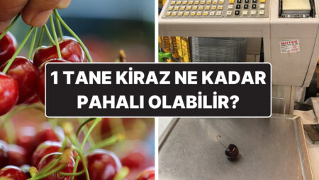 İstanbul’da Kilosunun 800 Liraya Kadar Çıktığı Argüman Edilmişti: 1 Tane Kirazın Fiyatı 8 Lira 40 Kuruş Oldu!