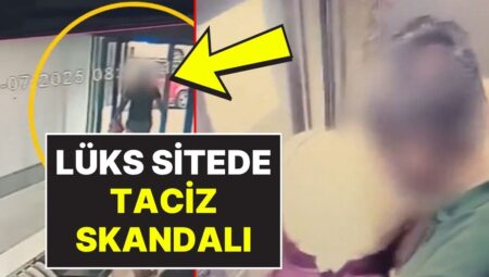 İstanbul’da Lüks Sitede Taciz Skandalı: Meskenine Gitmek İsteyen Genç Bayan, Kargocunun Tacizine Uğradı!