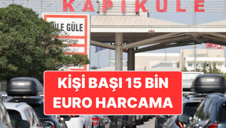 Kişi Başı Ortalama 15 Bin Euro Harcama: “Gurbetçiler İktisada Can Suyu Oluyor” Açıklaması