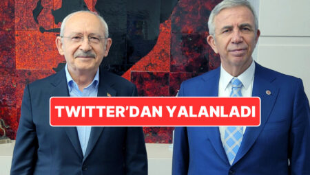 Mansur Yavaş’tan “Kılıçdaroğlu ile Bir Daha Görüşmem” Haberlerine Yalanlama