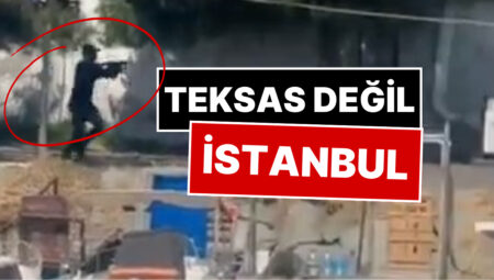 Megakentin Göbeğinde Akıl Almaz Olay: İstanbul’da Uzun Namlulu Silahlarla Çatışma Anı Kameralarda