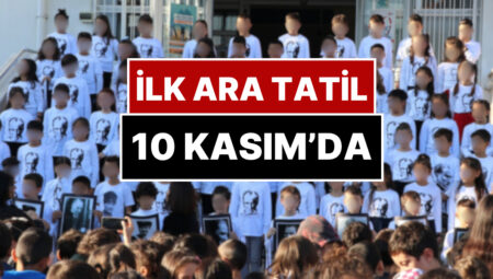 Okullarda Birinci Orta Tatil 10 Kasım’da! Toplumsal Medyada 10 Kasım Reaksiyonlarının Akabinde MEB’den Açıklama
