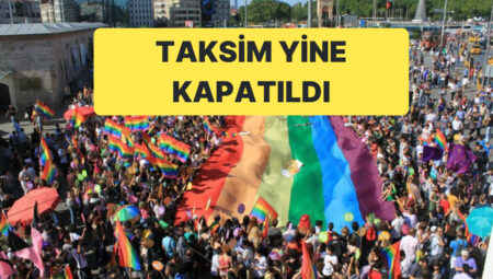 Onur Yürüyüşü Öncesinde Taksim’de Bir Defa Daha Önlemler Artırıldı