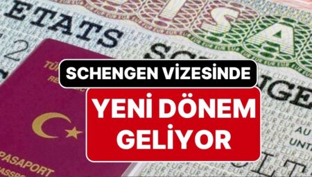 Schengen Vizesinde Yeni Periyot Geliyor! Bakan Ömer Bolat’tan Schengen Vizesi Açıklaması