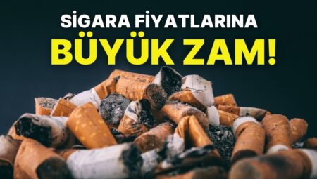 Sigaraya Büyük Artırım Geliyor: Sigara Fiyatlarına Ortalama 10 TL Artırım Yapılacak!