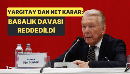 Uğur Dündar Hakkındaki Babalık Savına Yargıtay’dan Kesin Ret
