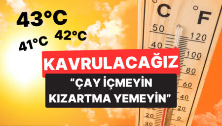 Yarına Dikkat: Halk Sıhhati Genel Müdürü Uyardı, Türkiye Sıcaklarla Kavrulacak!